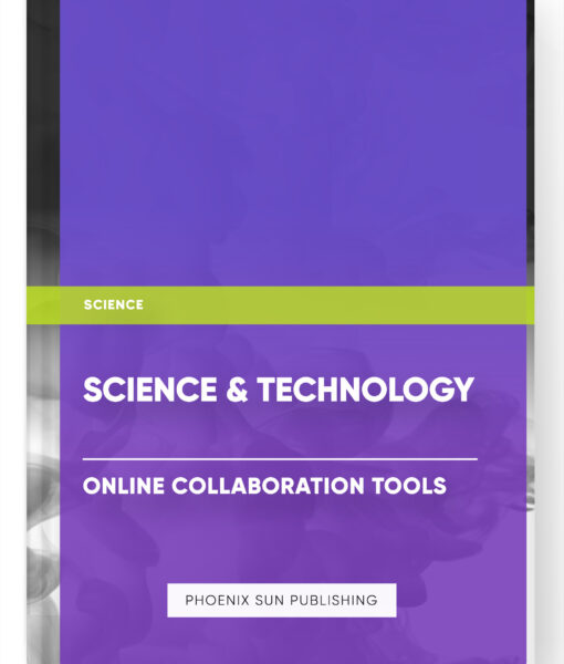 Science & Technology – Online Collaboration Tools