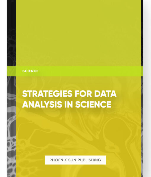 Strategies for Data Analysis in Science