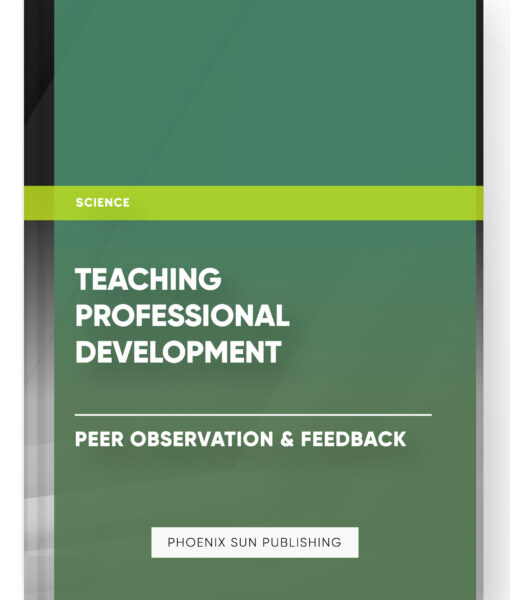 Teaching Professional Development – Peer Observation & Feedback