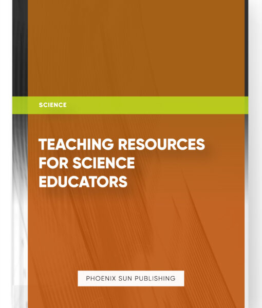 Teaching Resources for Science Educators