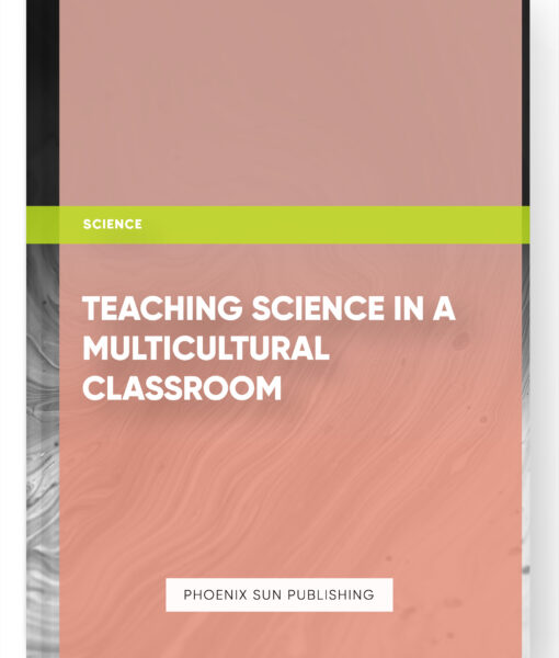 Teaching Science in a Multicultural Classroom