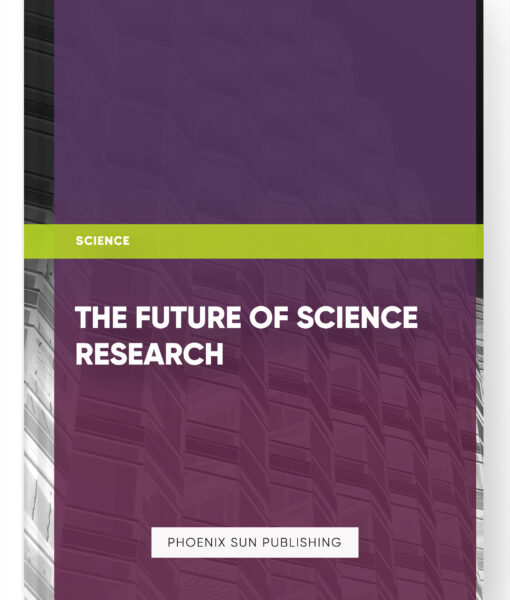 The Future of Science Research