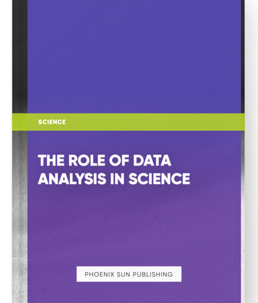 The Role of Data Analysis in Science