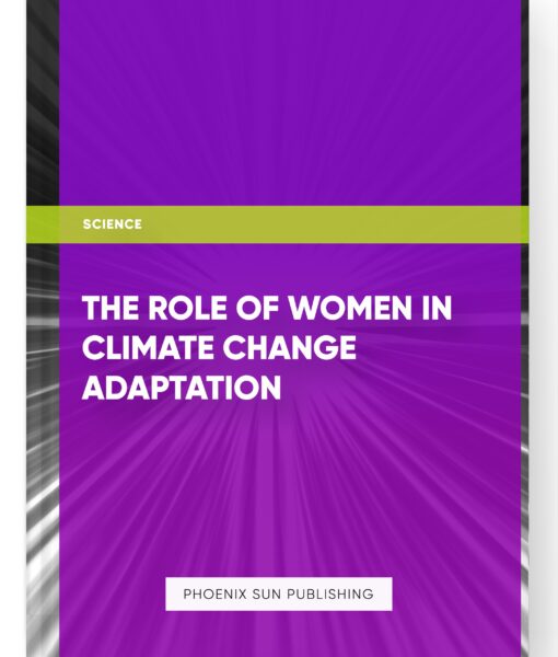 The Role of Women in Climate Change Adaptation